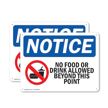Signmission No Food Or Drink Allowed Beyond This Point, 14 in W x Rectangle, Plastic OS-2PACK-NS-P-1014-L-16125